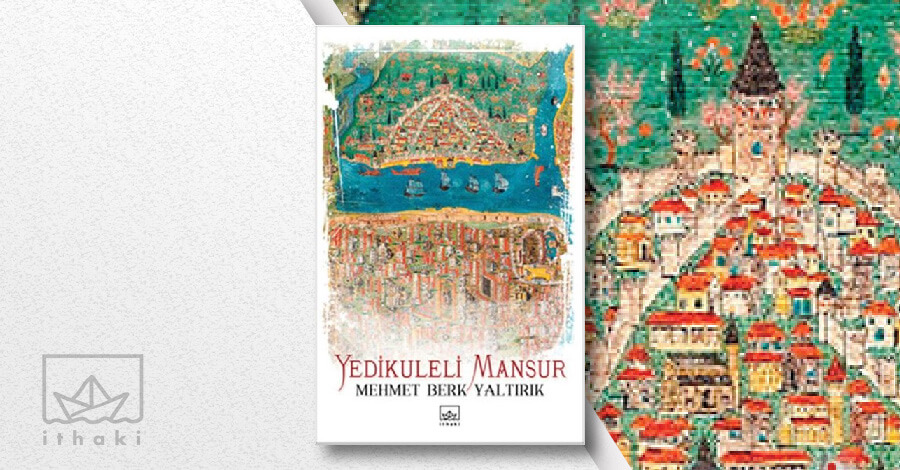 Yedikuleli Mansur