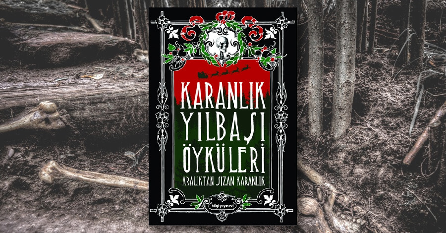 Karanlık Yılbaşı Öyküleri