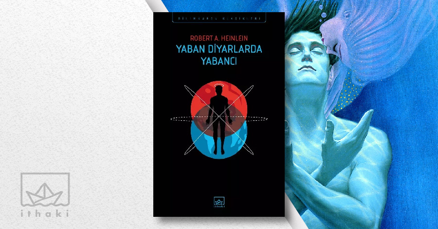 Yaban Diyarlarda Yabancı